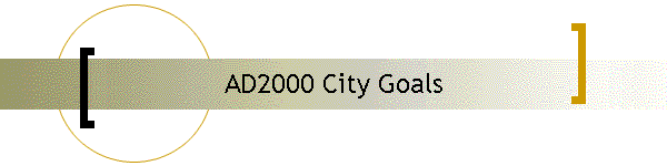 AD2000 City Goals